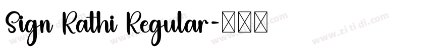 Sign Rathi Regular字体转换